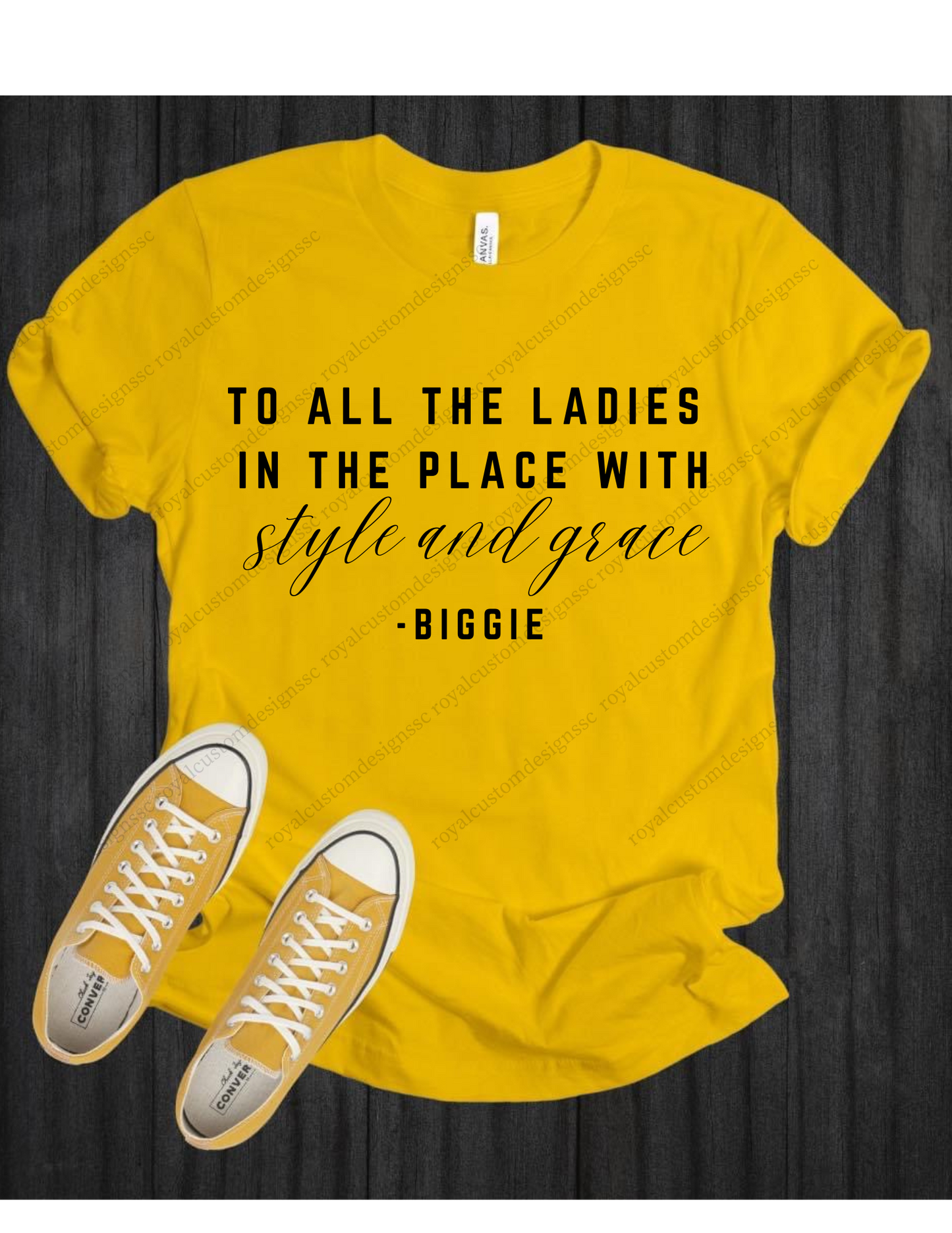 To All The Ladies In the Place T Shirt