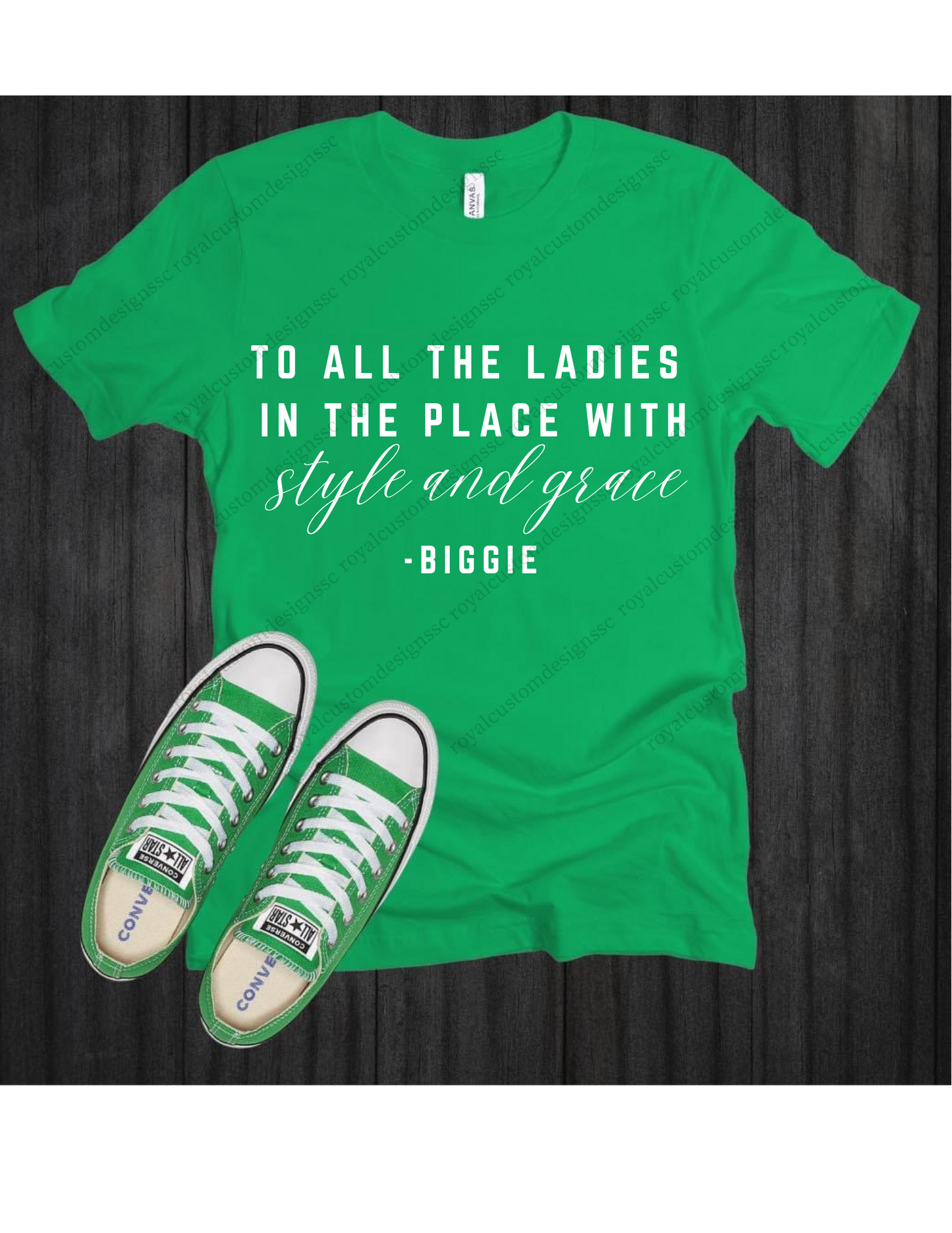 To All The Ladies In the Place T Shirt